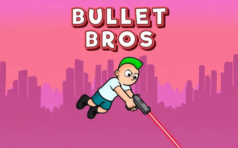 Bullet Bros