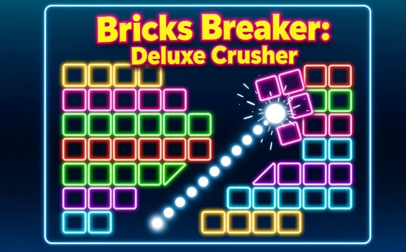 Bricks Breaker: Deluxe Crusher