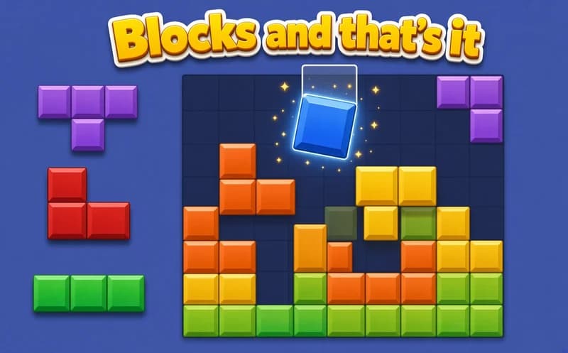 Blocks and that's it