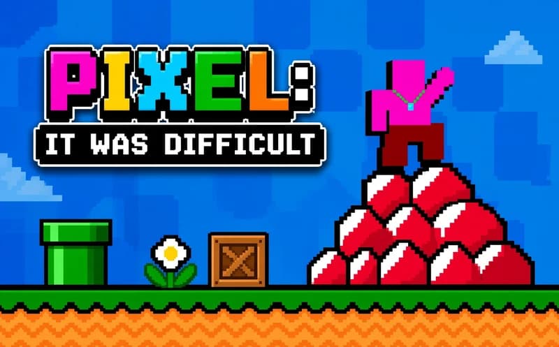 Pixel: It Was difficult
